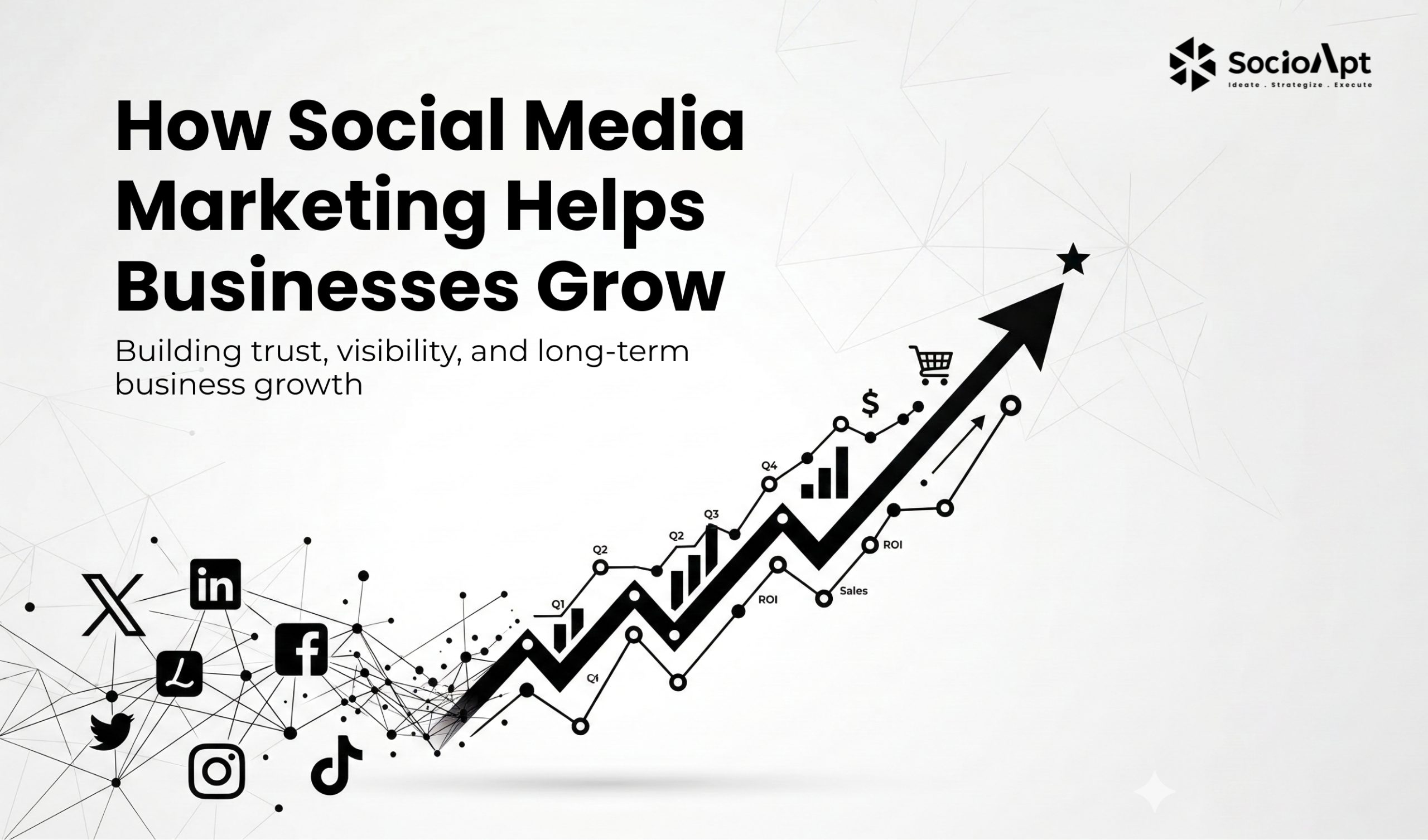 How Social Media Marketing Helps Businesses Grow?