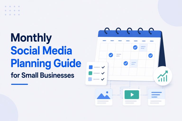 Monthly Social Media Planning Guide for Small Businesses