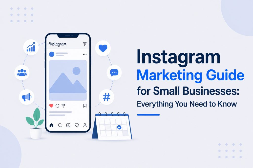 Instagram Marketing Guide for Small Businesses: Everything You Need to Know | Socioapt